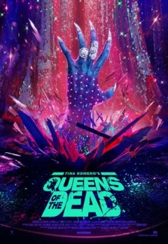 Постер: Королевы живых мертвецов / Queens of the Dead (2025)