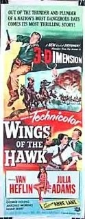 Постер: Крылья ястреба / Wings of the Hawk (1953)