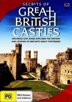 Постер: Тайны британских замков / Secrets of Great British Castles (2015)