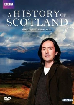 Постер: История Шотландии / A History of Scotland (2008)
