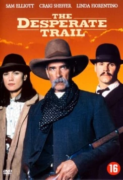 Постер: Тропой отчаяния / The Desperate Trail (1994)