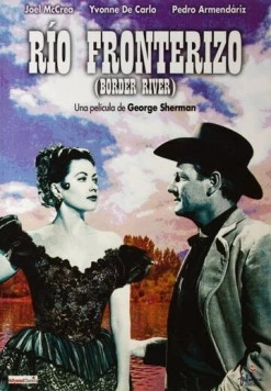 Постер: Пограничная река / Border River (1954)