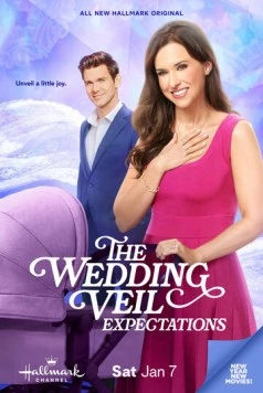 Постер: Свадебная фата. Ожидания / The Wedding Veil Expectations (2023)