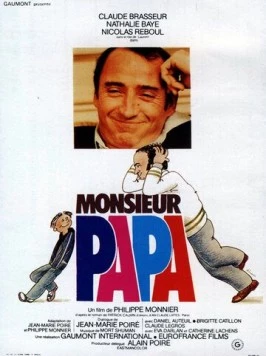 Постер: Месье папа / Monsieur Papa (1977)