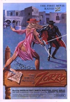 Постер: Эротические приключения Зорро / The Erotic Adventures of Zorro (1972)