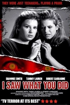 Постер: Я видел, что ты сделал / I Saw What You Did (1988)