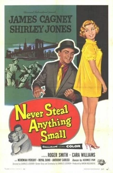 Постер: Никогда не кради мелочей / Never Steal Anything Small (1959)