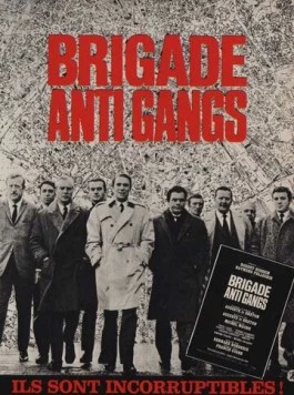 Постер: Отдел по борьбе с бандитизмом / Brigade antigangs (1966)