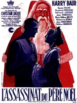 Постер: Убийство Деда Мороза / L'assassinat du Père Noël (1941)