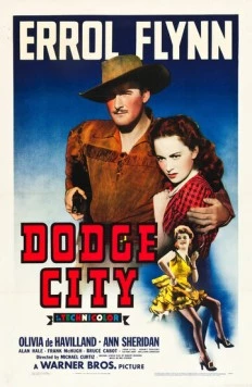 Постер: Додж-сити / Dodge City (1939)