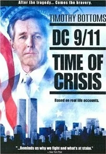 Постер: 11 сентября: Время испытаний / DC 9/11: Time of Crisis (2003)