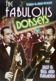 Постер: Великолепные Дорси / The Fabulous Dorseys (1947)