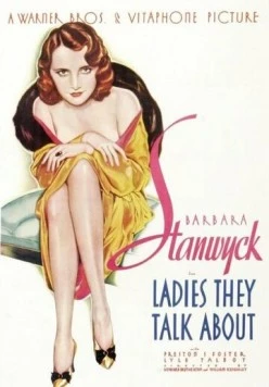 Постер: Леди, о которых говорят / Ladies They Talk About (1933)