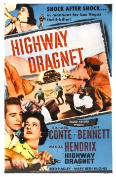 Постер: Облава на шоссе / Highway Dragnet (1954)