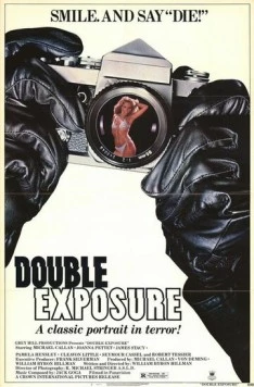 Постер: Двойная выдержка / Double Exposure (1982)