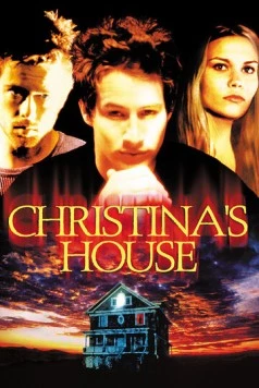 Постер: Дом Кристины / Christina's House (2000)