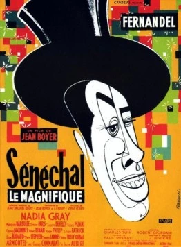 Постер: Великолепный Сенешаль / Sénéchal le magnifique (1957)