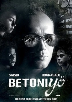 Постер: Бетонная ночь / Betoniyö (2013)