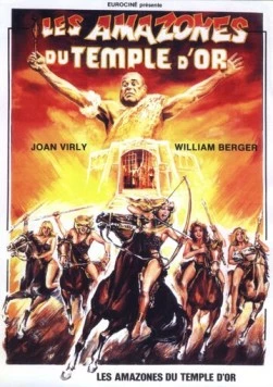Постер: Амазонки золотого храма / Les amazones du temple d'or (1986)