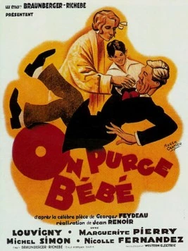 Постер: Ребенку дают слабительное / On purge bébé (1931)