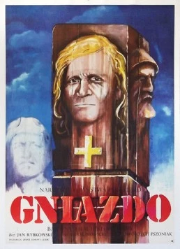 Постер: Первый правитель / Gniazdo (1974)