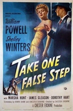 Постер: Сделай один ложный шаг / Take One False Step (1949)