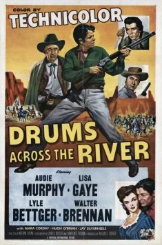 Постер: Барабаны через реку / Drums Across the River (1954)