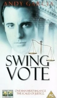 Постер: За и против / Swing Vote (1999)