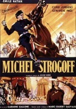 Постер: Михаил Строгов / Michel Strogoff (1956)