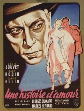 Постер: История любви / Une Histoire d'Amour (1951)