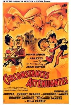 Постер: Смягчающие обстоятельства / Circonstances atténuantes (1939)