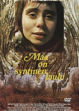 Постер: Земля - это грешная песня / Maa on syntinen laulu (1973)