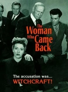 Постер: Женщина, которая вернулась / Woman Who Came Back (1945)