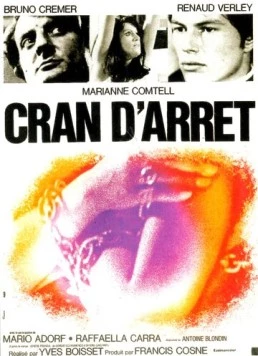 Постер: Остановись в падении / Cran d'arrêt (1969)