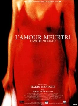 Постер: Любовь утомляет / L'amore molesto (1995)