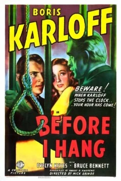 Постер: Прежде, чем меня повесят / Before I Hang (1940)