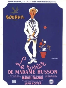 Постер: Избранник мадам Юссон / Le rosier de Madame Husson (1950)