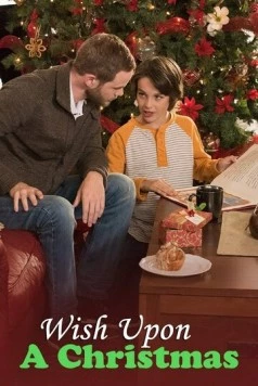 Постер: Желание на Рождество / Wish Upon a Christmas (2015)