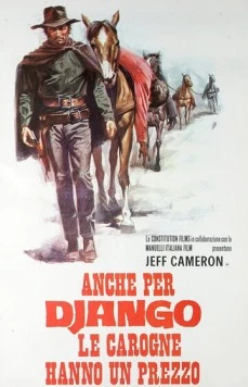 Постер: И у трупа Джанго есть своя цена / Anche per Django le carogne hanno un prezzo (1971)