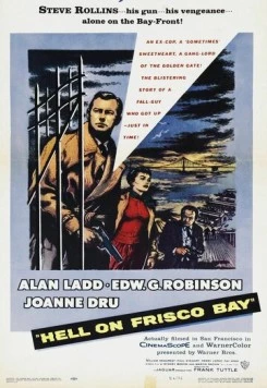 Постер: Ад в заливе Фриско / Hell on Frisco Bay (1955)