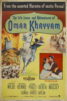 Постер: Любовь в жизни Омара Хайамы / Omar Khayyam (1957)