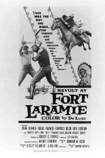 Постер: Бунт в форте Ларами / Revolt at Fort Laramie (1957)