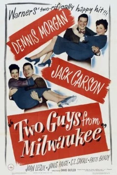 Постер: Два парня из Милуоки / Two Guys from Milwaukee (1946)
