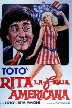 Постер: Рита, американская дочь / Rita, la figlia americana (1965)