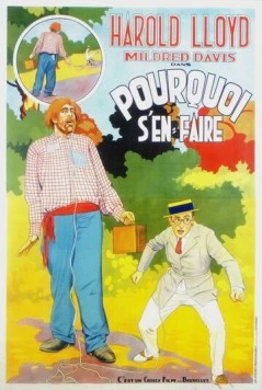 Постер: Зачем грустить? / Why Worry? (1923)