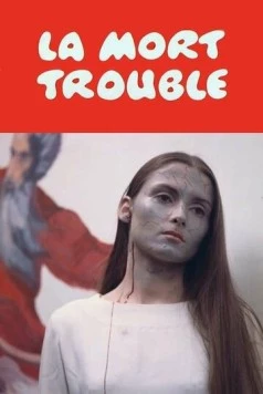 Постер: Смерть беспокоит / La mort trouble (1970)