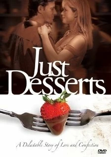 Постер: Судьба кондитера / Just Desserts (2004)