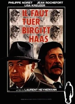 Постер: История Биргит Хаас / Il faut tuer Birgitt Haas (1981)