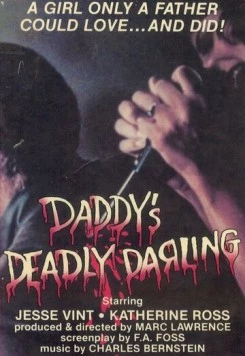 Постер: Свиньи / Daddy's Deadly Darling (1973)