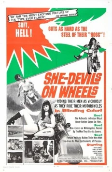 Постер: Дьяволицы на колесах / She-Devils on Wheels (1968)